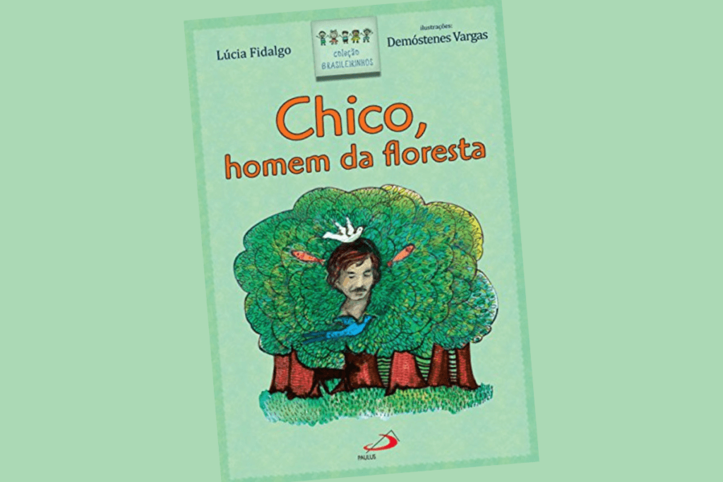 Capa do livro Chico, homem da floresta