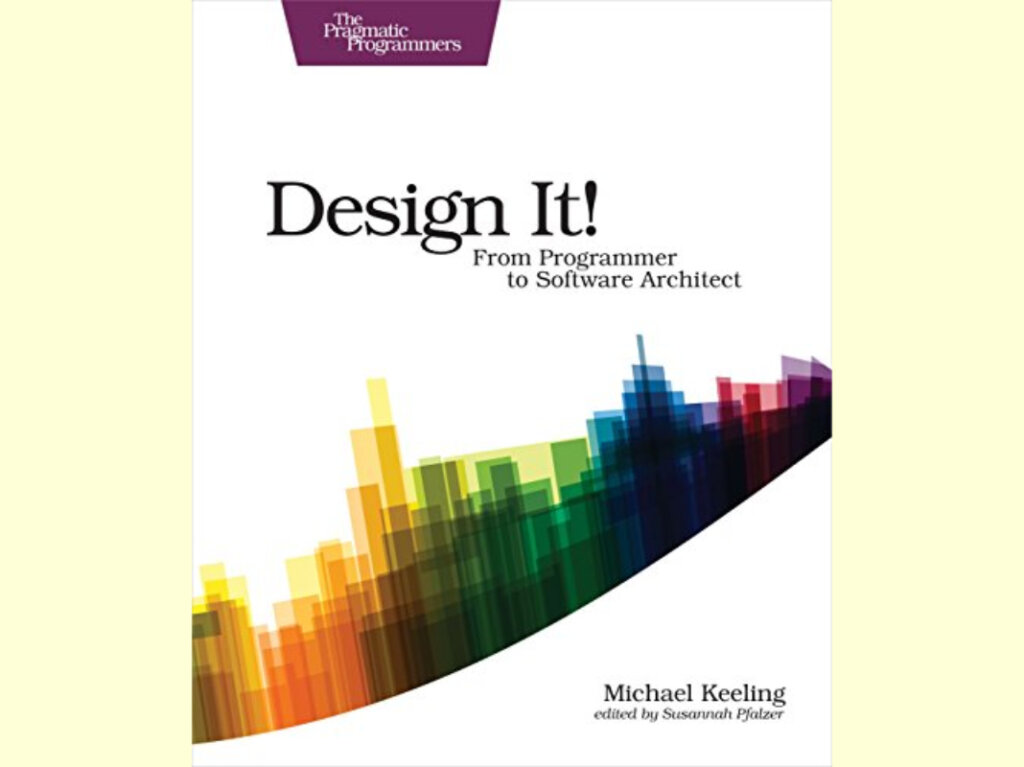 Capa do livro "Design It!", de Michael Keeling