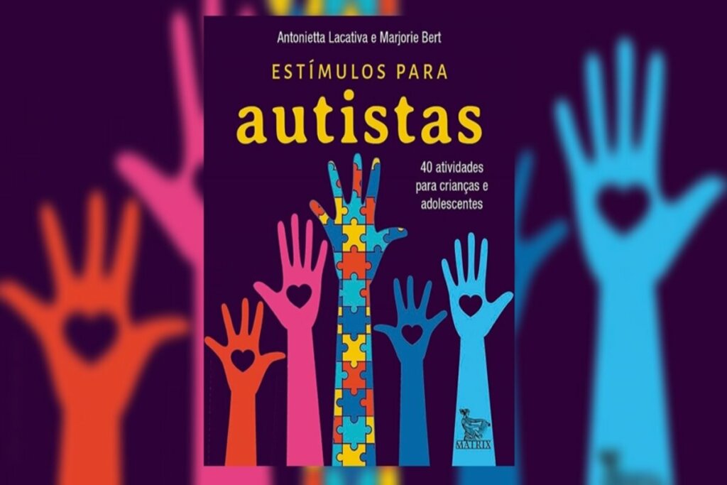 Capa do livro 'Estímulos para autistas: 40 atividades para crianças e adolescentes'