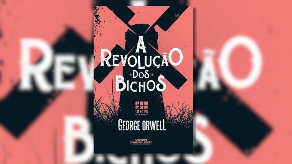 Capa do livro "A Revolução dos Bichos", de George Orwell