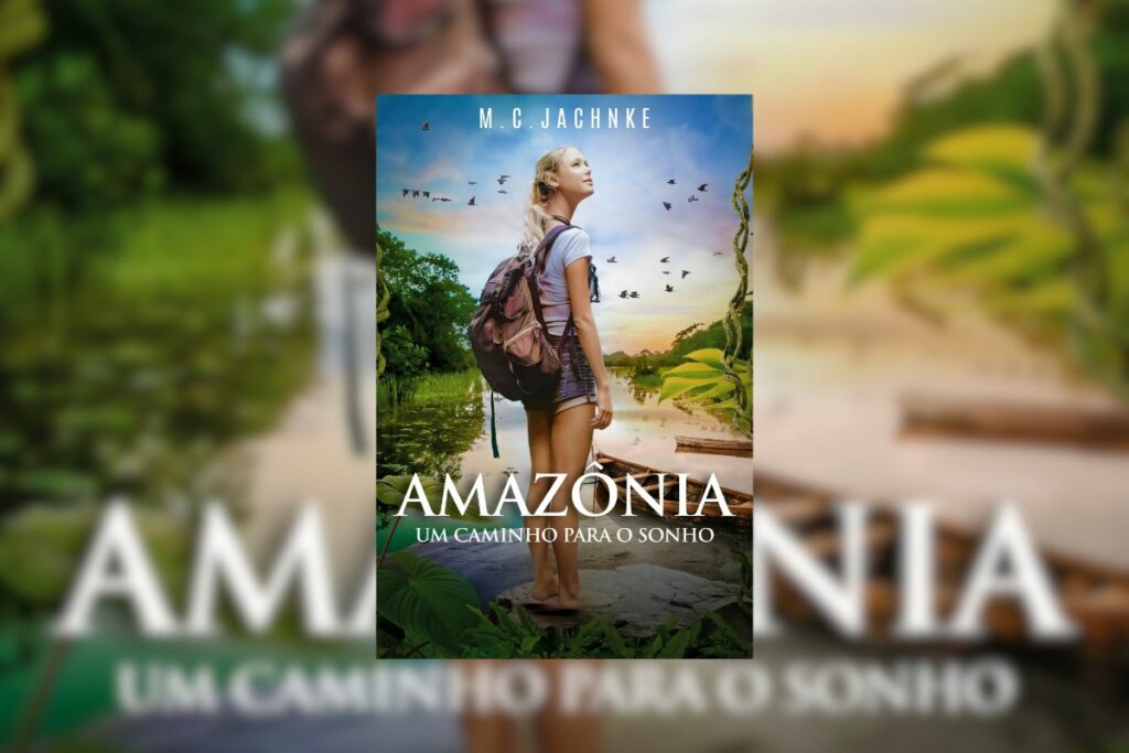 Capa do livro "Amazônia: um caminho para o sonho"