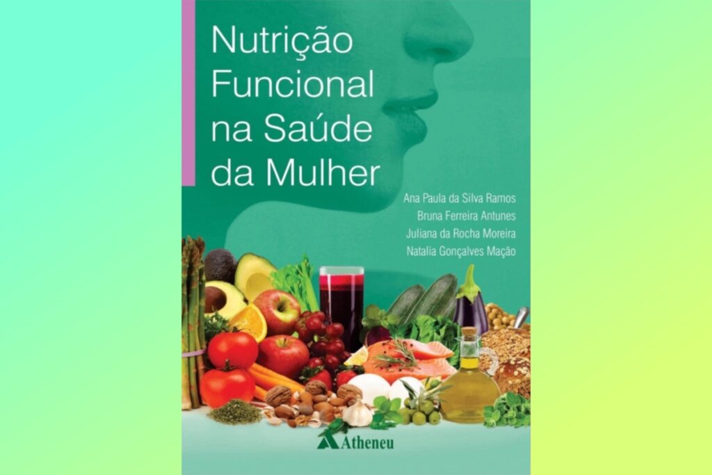 Capa do livro "Nutrição Funcional na Saúde da Mulher"