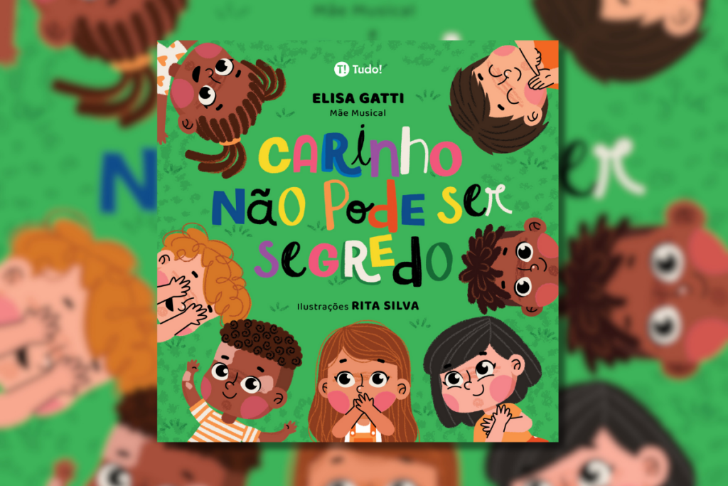 Capa do livro "Carinho Não Pode ser Segredo" com ilustração de crianças em volta do título