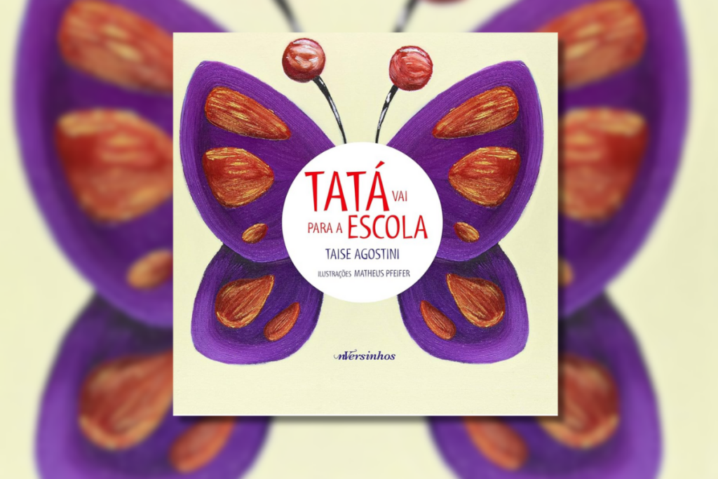 capa do livro "Tatá Vai Para Escola" com ilustração de asas de borboleta em roxo e vermelho