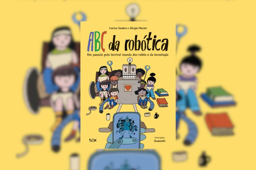 Capa do livro "ABC Robótica" em amarelo com a ilustração de  crianças abrançando um robô