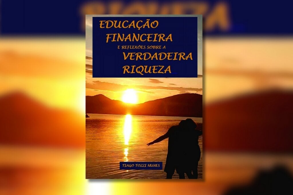 Capa do livro Educação financeira e reflexões sobre a verdadeira riqueza com foto de um lago com pôr do sol 