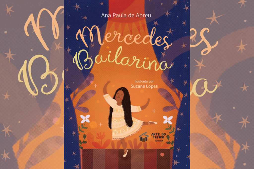 Capa do Livro Mercedes bailarina com a ilustração de uma menina dançando balé