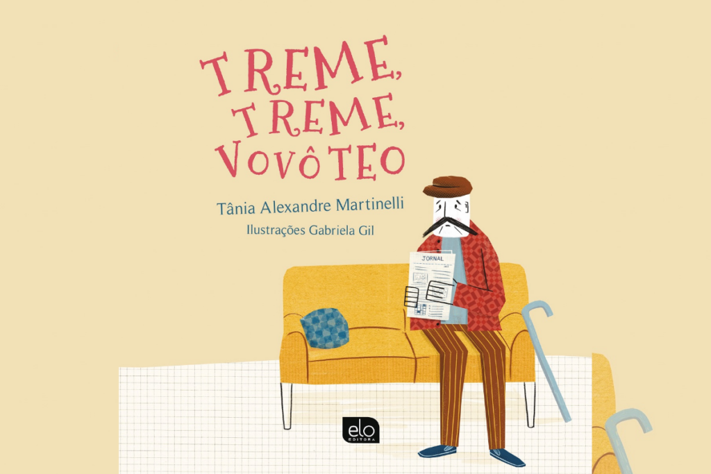 Capa do livro Treme, treme vovô Téo com a ilustração de um idoso sentado em um sofá 