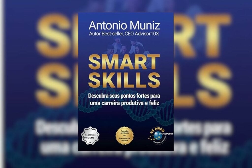 Em “Smart Skills” Antonio Muniz mostra aos leitores como descobrirem seus pontos fortes (Imagem: Reprodução digital | Editora Brasport)