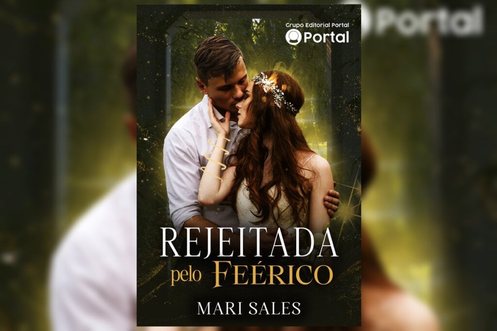 ‘Rejeitada pelo Feérico’ narra a história de um poderoso feérico que precisa se casar com uma humana para cumprir uma profecia (Imagem: Reprodução digital | Divulgação)